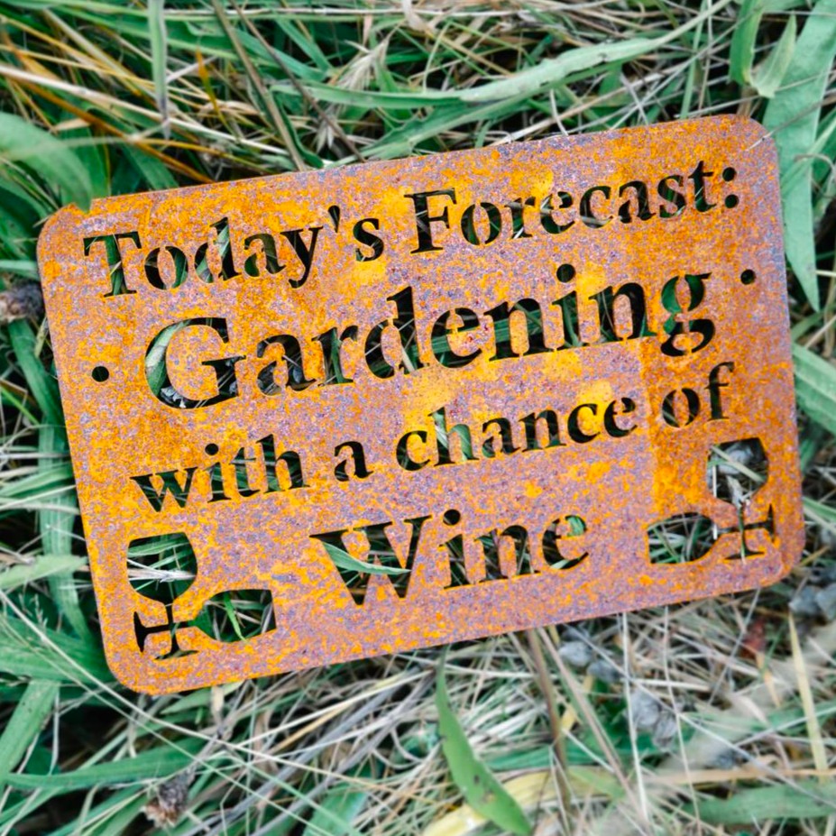 Garden Sign: Gardening With Wine